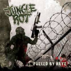 Jungle Rot : Fueled by Hate